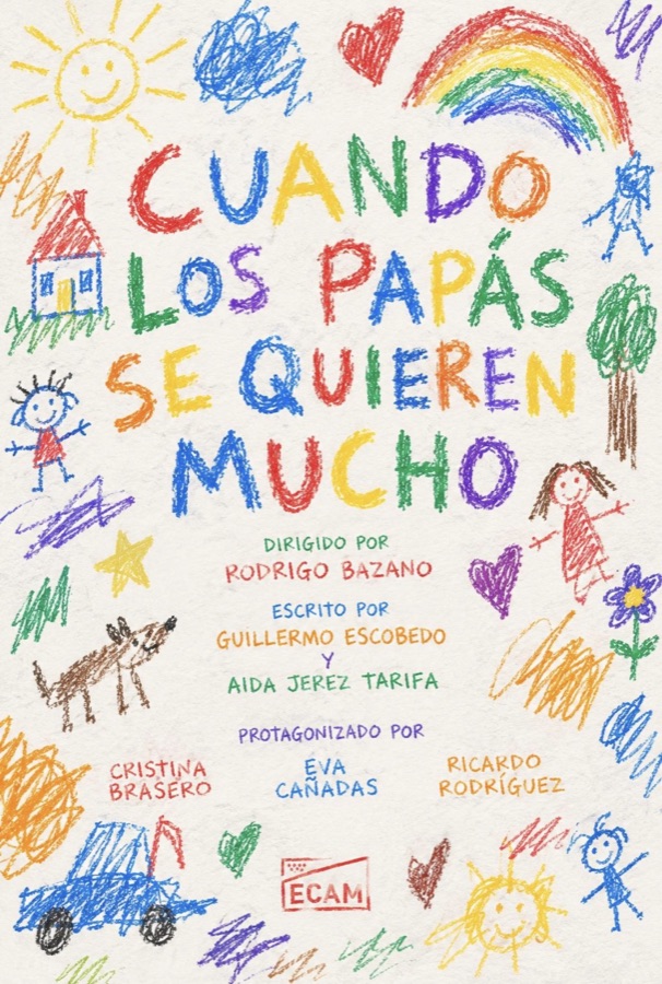 Cartel de Cuando los papás se quieren mucho